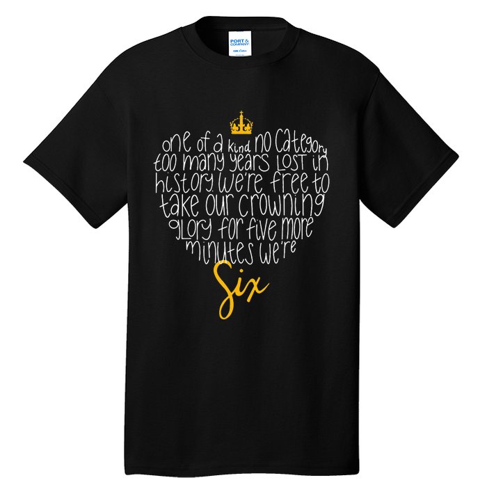 One of a Kind No Category Six Queens Lettered Heart Tall T-Shirt