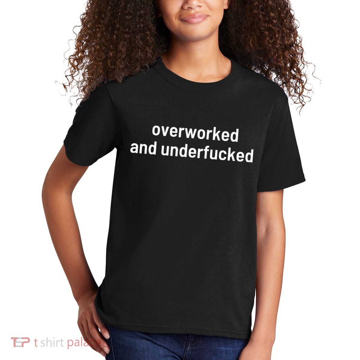 Offensive Overworked And Underfucked Funny Adult Humor Saying Kids T-Shirt