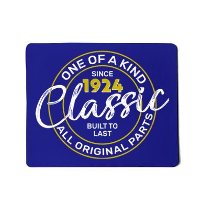 One Of A Kind Since 1924 Classic 100th Birthday Mousepad