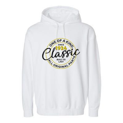 One Of A Kind Since 1934 Classic 90th Birthday Garment-Dyed Fleece Hoodie