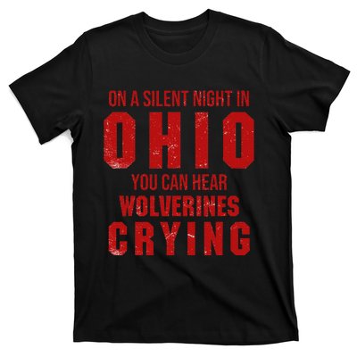 Ohio On A Silent Night In Ohio You Can Hear T-Shirt