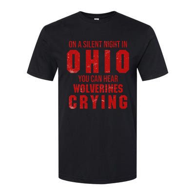 Ohio On A Silent Night In Ohio You Can Hear Softstyle CVC T-Shirt