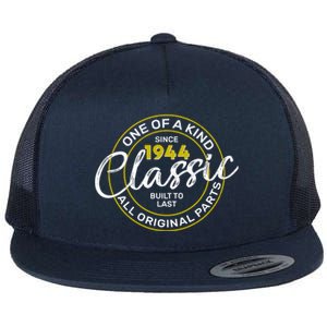 One Of A Kind Since 1944 Classic 80th Birthday Flat Bill Trucker Hat