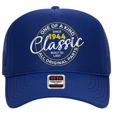 One Of A Kind Since 1944 Classic 80th Birthday High Crown Mesh Back Trucker Hat