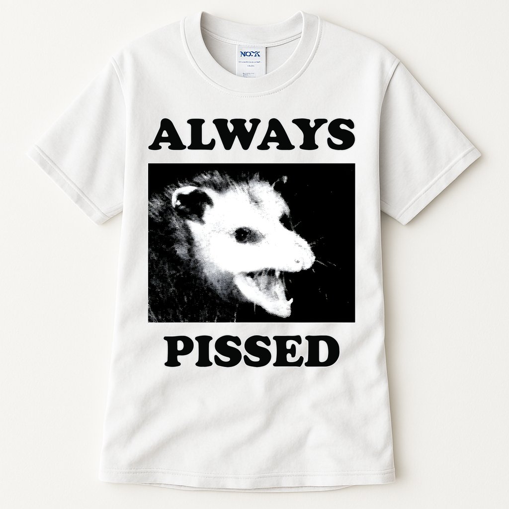 Opossum Opossum Always Pissed Tall T-Shirt