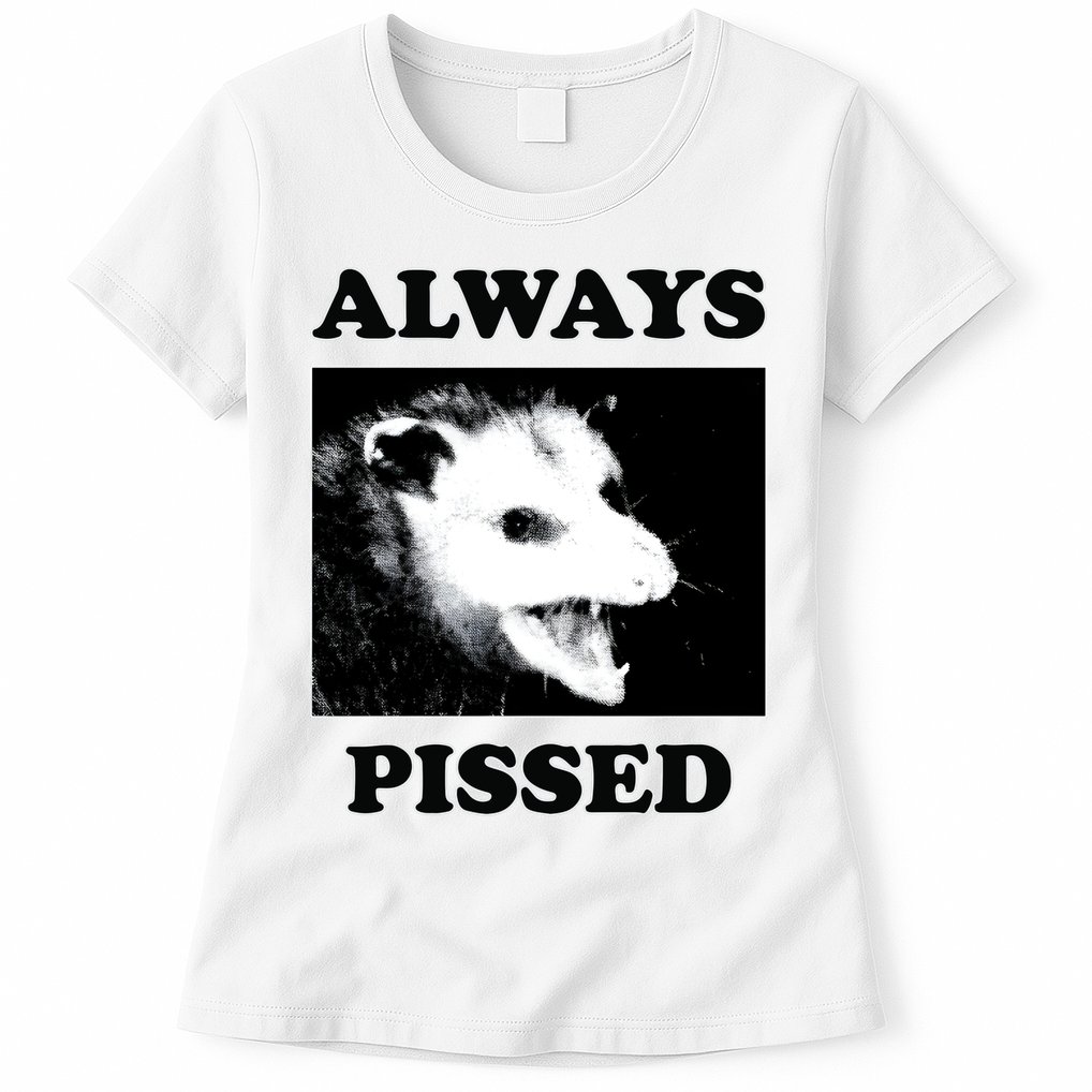 Opossum Opossum Always Pissed Womens T-Shirt