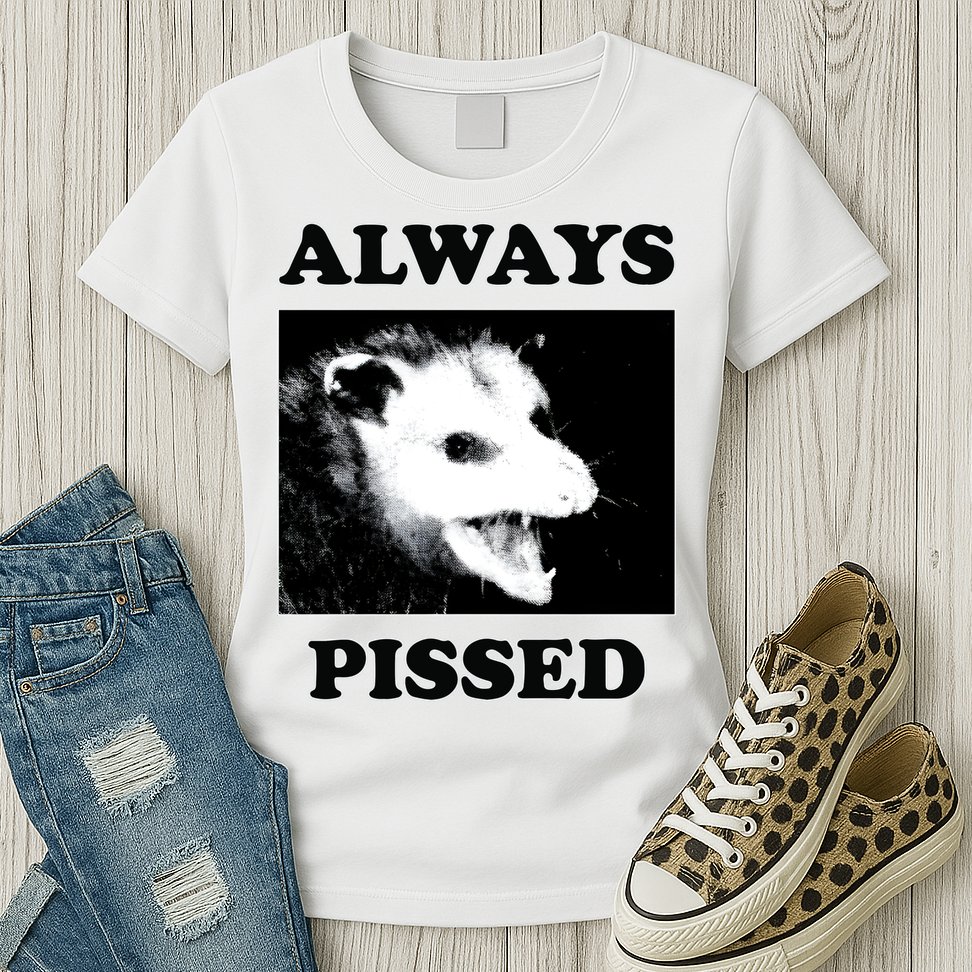 Opossum Opossum Always Pissed Womens T-Shirt