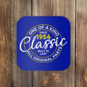 One Of A Kind Since 1954 Classic 70th Birthday Coaster