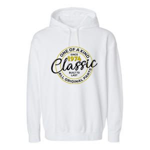 One Of A Kind Since 1974 Classic 50th Birthday Garment-Dyed Fleece Hoodie