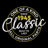 One Of A Kind Since 1945 Classic 80th Birthday Apron