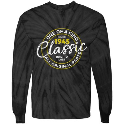 One Of A Kind Since 1945 Classic 80th Birthday Tie-Dye Long Sleeve Shirt