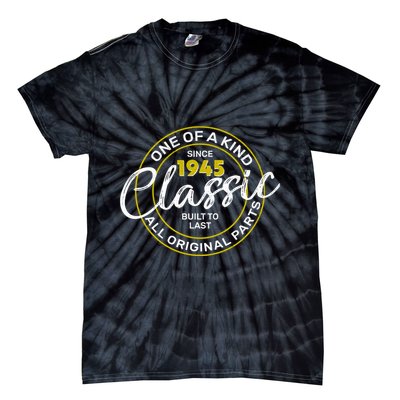 One Of A Kind Since 1945 Classic 80th Birthday Tie-Dye T-Shirt