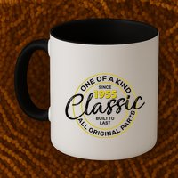 One Of A Kind Since 1955 Classic 70th Birthday Mug