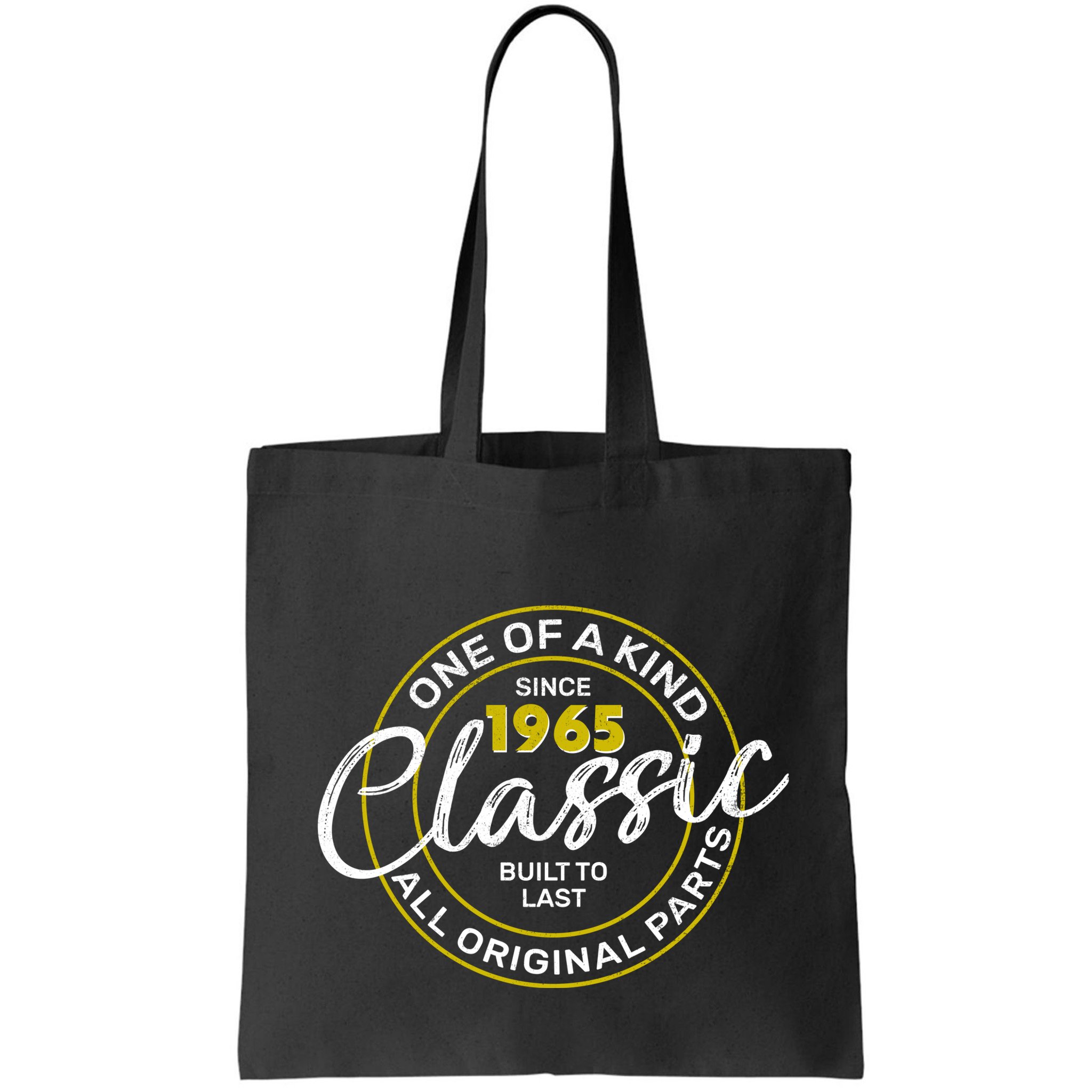 One Of A Kind Since 1965 Classic 60th Birthday Bag