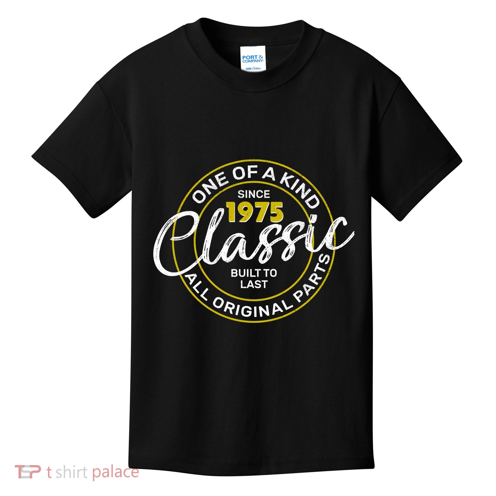 One Of A Kind Since 1975 Classic 50th Birthday Kids T-Shirt