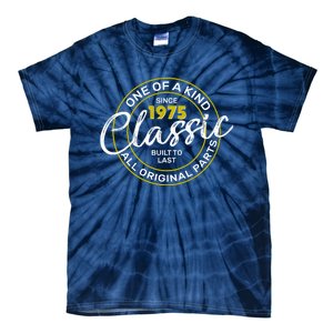 One Of A Kind Since 1975 Classic 50th Birthday Tie-Dye T-Shirt