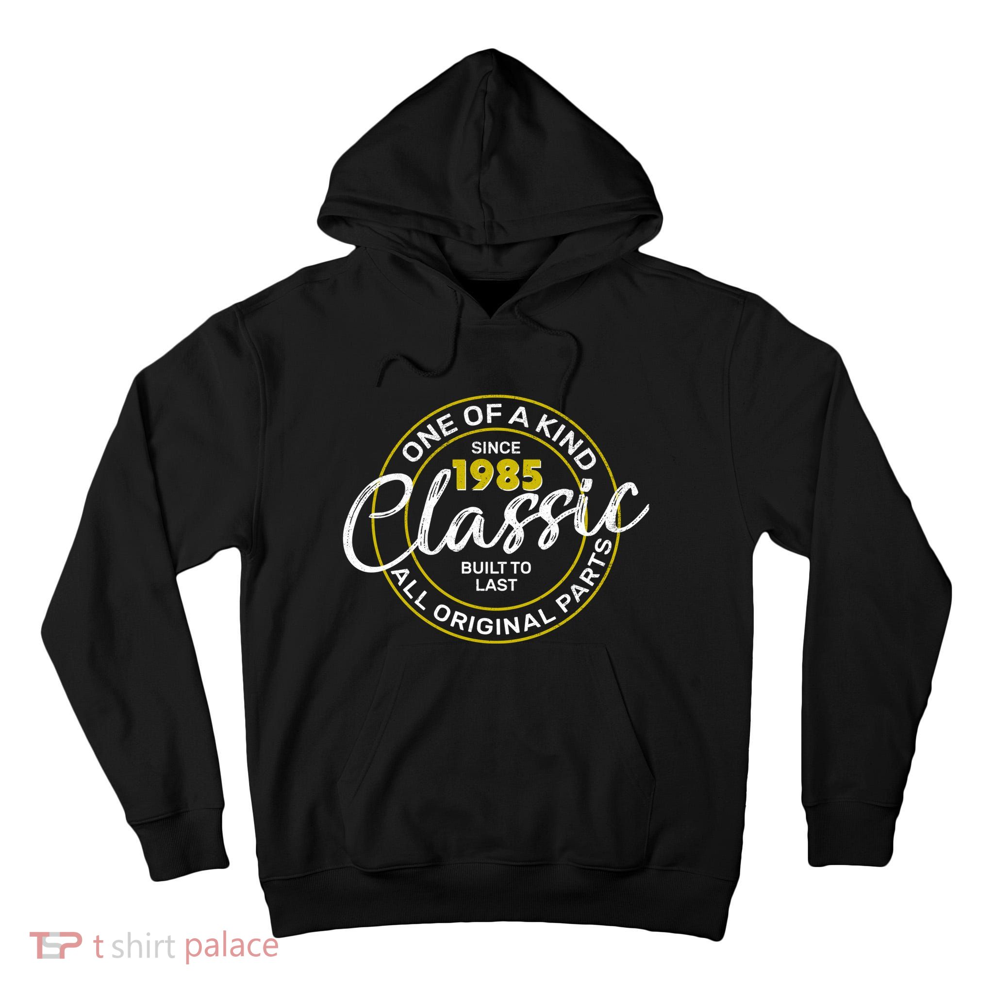 One Of A Kind Since 1985 Classic 40th Birthday Tall Hoodie