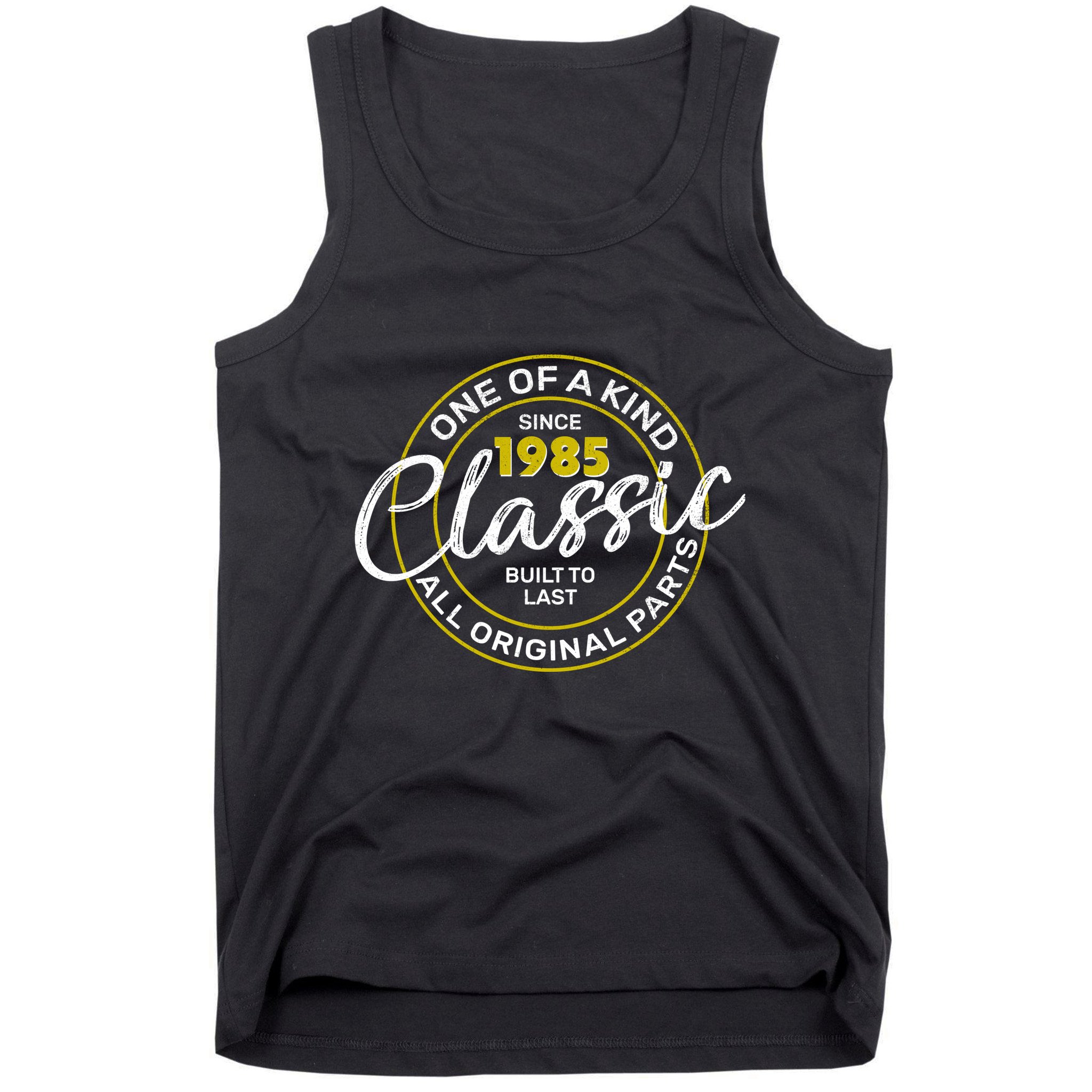 One Of A Kind Since 1985 Classic 40th Birthday Tank Top