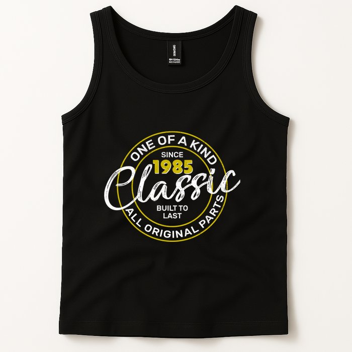 One Of A Kind Since 1985 Classic 40th Birthday Tank Top
