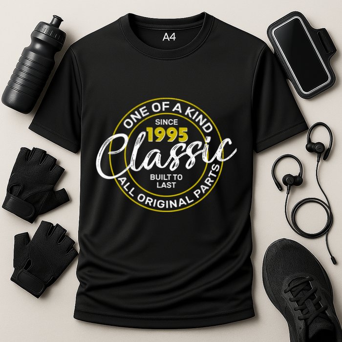 One Of A Kind Since 1995 Classic 30th Birthday Performance Shirt