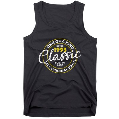 One Of A Kind Since 1995 Classic 30th Birthday Tank Top