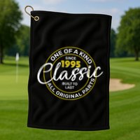 One Of A Kind Since 1995 Classic 30th Birthday Golf Towel