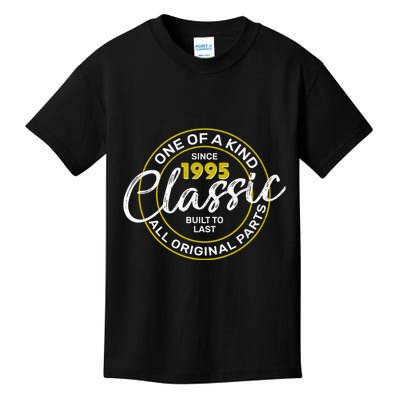 One Of A Kind Since 1995 Classic 30th Birthday Kids T-Shirt