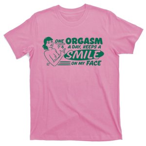 One Orgasm A Day Keeps A Smile On My Face T-Shirt