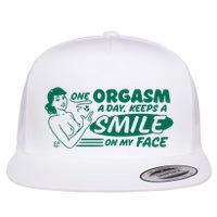 One Orgasm A Day Keeps A Smile On My Face Flat Bill Trucker Hat