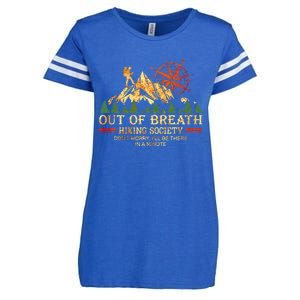 Out Of Breath Hiking Society DonT Worry ILl Be There Soon Enza Ladies Jersey Football T-Shirt