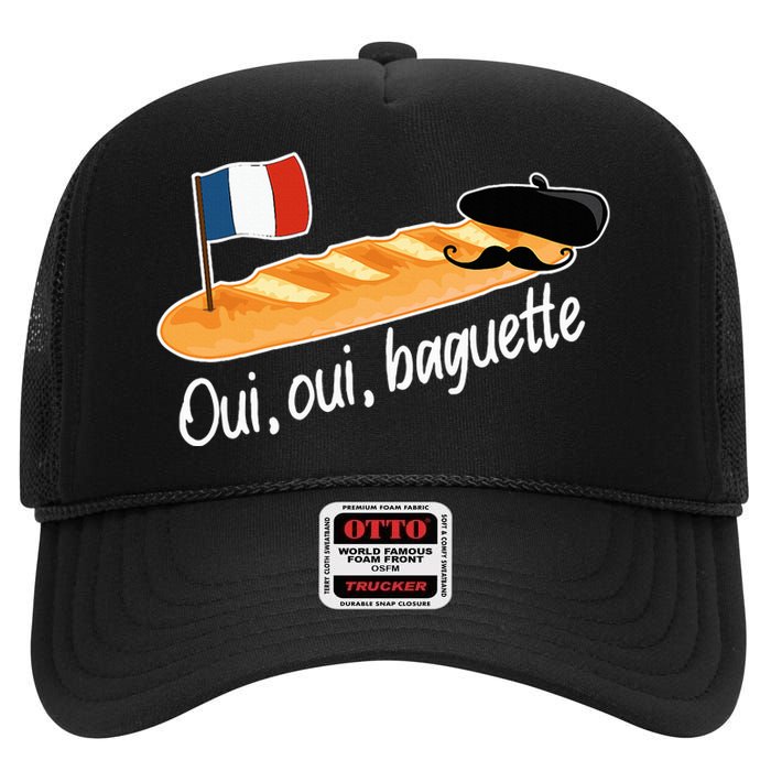 Oui Oui Baguette French Bread France Lover Francophile High Crown Mesh Back Trucker Hat