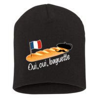 Oui Oui Baguette French Bread France Lover Francophile Short Acrylic Beanie