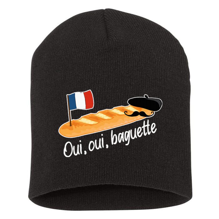 Oui Oui Baguette French Bread France Lover Francophile Short Acrylic Beanie