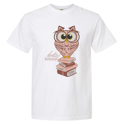 Owl On Books Lets Read Gift Garment-Dyed Heavyweight T-Shirt