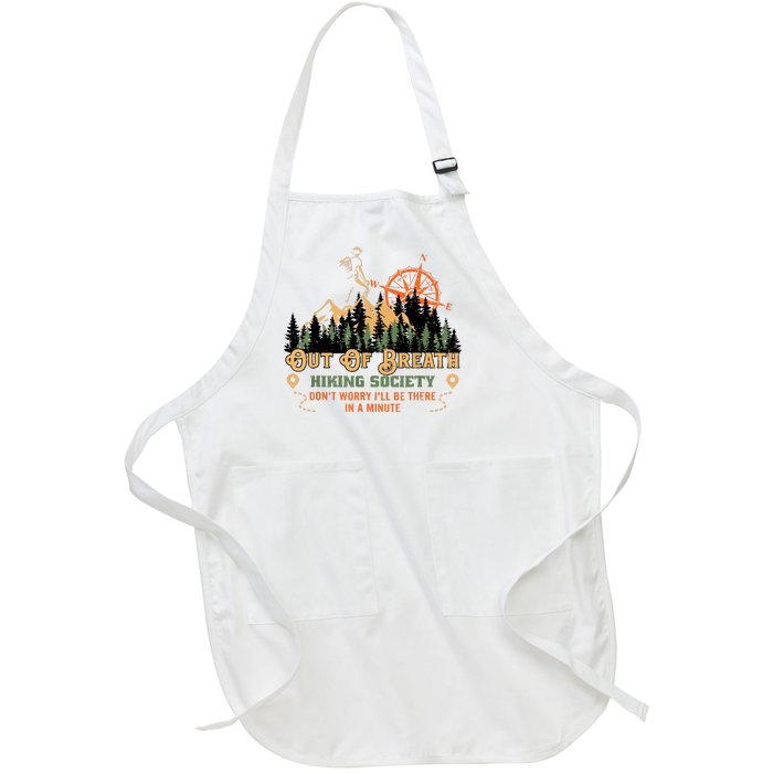 Out Of Breath Hiking Society Gift Mountain Hiking Funny Full-Length Apron With Pockets