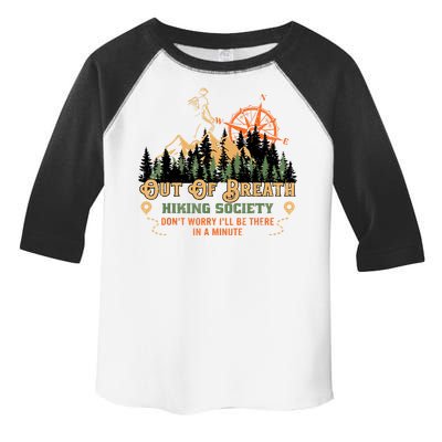 Out Of Breath Hiking Society Gift Mountain Hiking Funny Toddler Fine Jersey T-Shirt