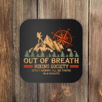 Out Of Breath Hiking Society Coaster