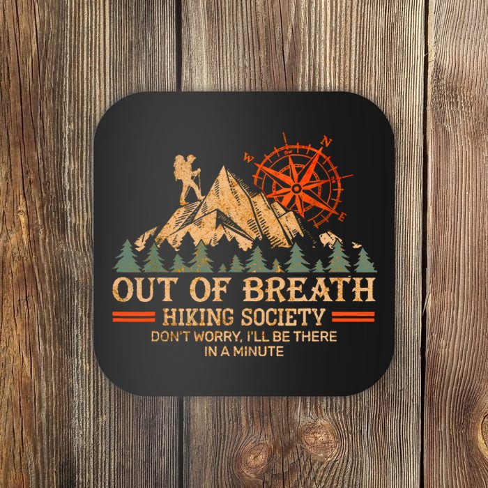 Out Of Breath Hiking Society Coaster