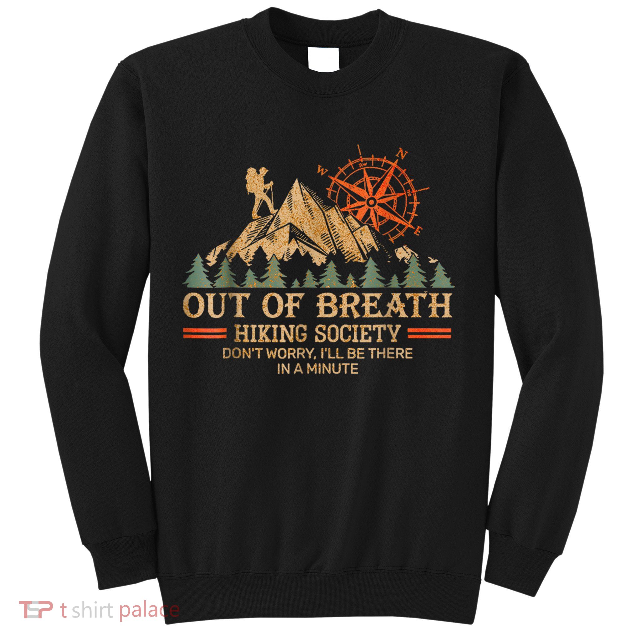 Out Of Breath Hiking Society Sweatshirt
