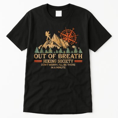 Out Of Breath Hiking Society Tall T-Shirt