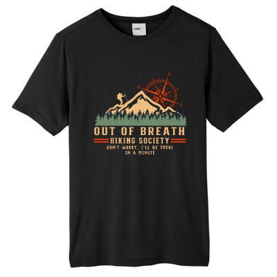 Out Of Breath Hiking Society Funny Mountain Hiker Joke Tall Fusion ChromaSoft Performance T-Shirt