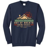 Out Of Breath Hiking Society Funny Mountain Hiker Joke Sweatshirt