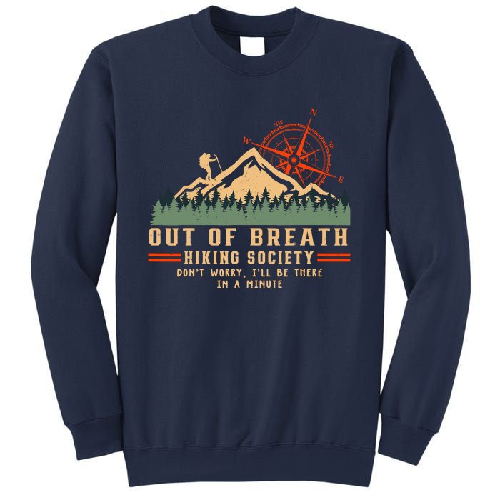 Out Of Breath Hiking Society Funny Mountain Hiker Joke Sweatshirt