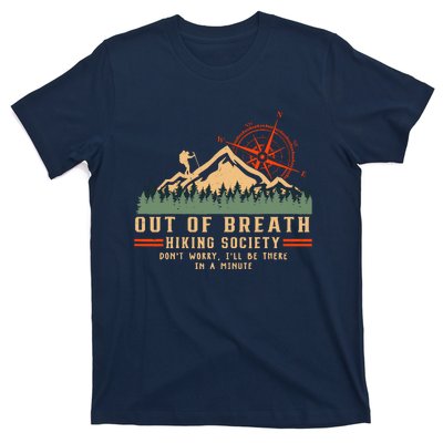 Out Of Breath Hiking Society Funny Mountain Hiker Joke T-Shirt