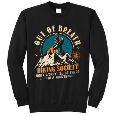 Out Of Breath Hiking Society Tall Sweatshirt