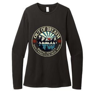 Out Of Breath Hiking Society Dont Worry Ill Be There Soon Womens CVC Long Sleeve Shirt