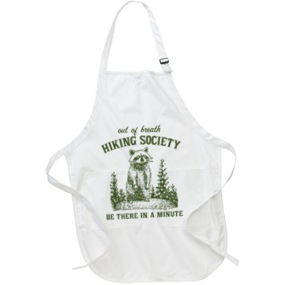 Out Of Breath Hiking Society Raccoon Be There In A Minute Full-Length Apron With Pockets