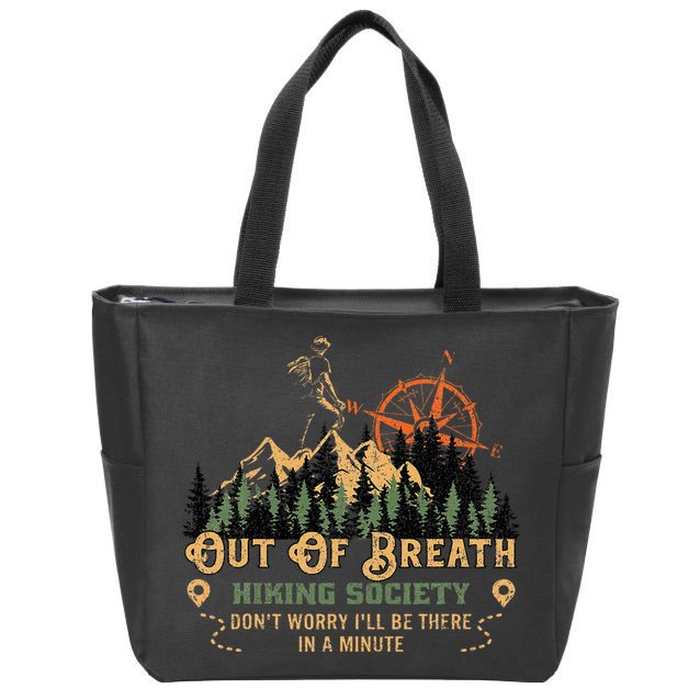 Out Of Breath Hiking Society Zip Tote Bag