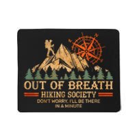 Out Of Breath Hiking Society Mousepad