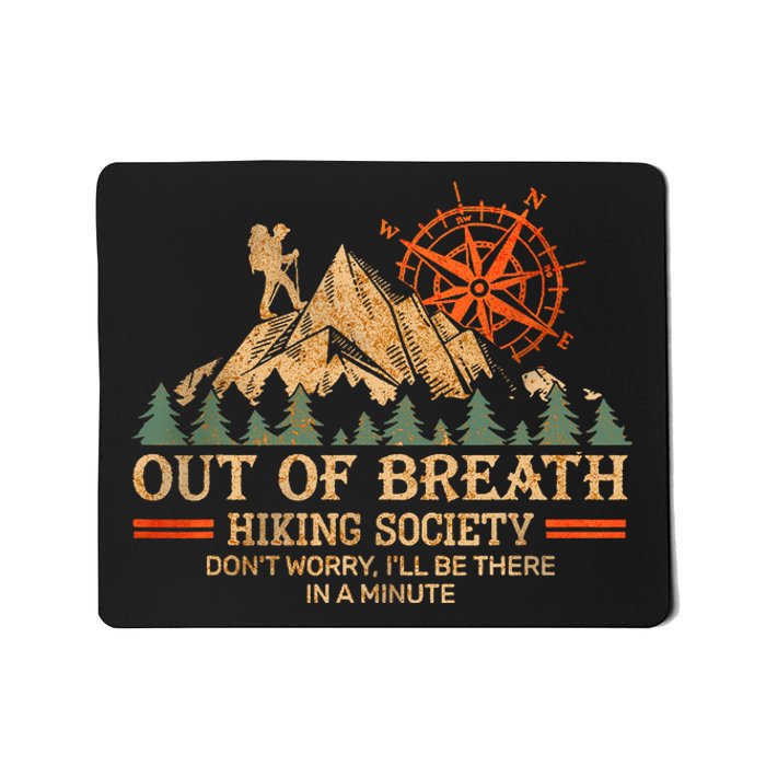 Out Of Breath Hiking Society Mousepad